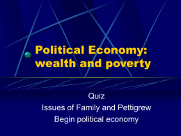 Political Economy: wealth and poverty