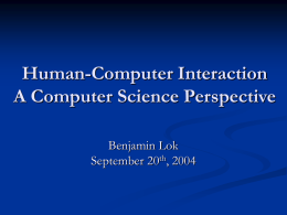 Human-Computer Interaction A Computer Science Perspective