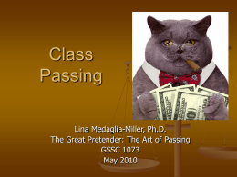 Class Passing - The Great Pretender: The Art of Passing