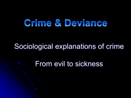 Crime & Deviance