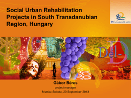Experiences gained from social urban rehabilitation