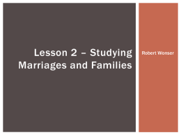 Lesson 2 – Studying Marriages and Families