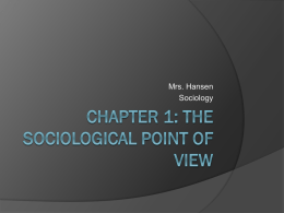 Chapter 1: The sociological point of view