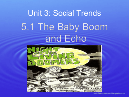 HSB 4M1- 5.1 The Baby Boom and the Echo