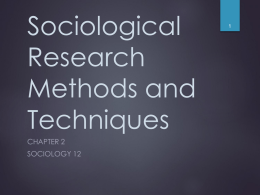 Ch 2 Sociological Research Methods