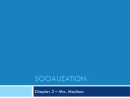 Socialization - PNDSociology