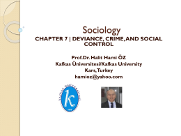 Introduction to Deviance, Crime, and Social Control