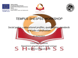 TEMPUS SHESPSS WORKSHOP Social policy – educational
