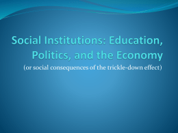 Social Institutions: Education, Politics, and the