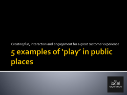 5 top examples of play in public places