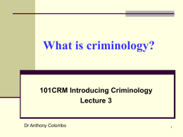 What is Criminology?