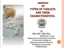 TYPES OF TABLETS AND THEIR CHARECTERISTICS. SEMINAR