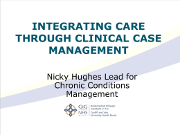 Integrating Care Through Clinical Case Management