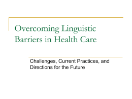 Language Barriers in Health Care