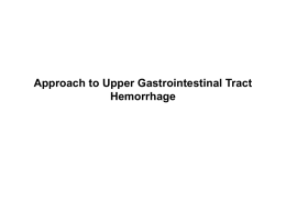 Approach to Upper Gastrointestinal Tract Hemorrhage