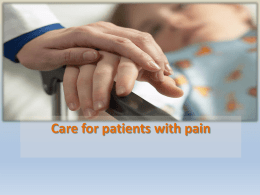 Care for patients with pain