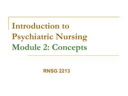 Introduction to psychiatric Nursing