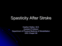 Spasticity After Stroke - UNC School of Medicine