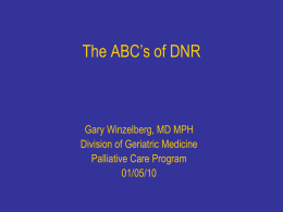 The ABC`s of DNR - UNC School of Medicine