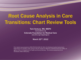 Root Cause Analysis in Care Transitions: Chart Review