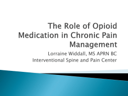 The Role of Opioid Medication in Chronic Pain Management