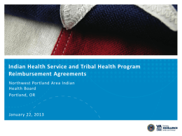 9 - Indian Health Service and Tribal Health Program Reimbursement