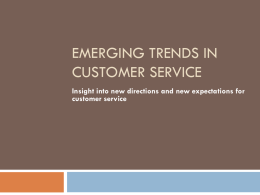 Emerging Trends in Customer Service