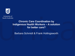 Chronic Care Coordination by Indigenous Health