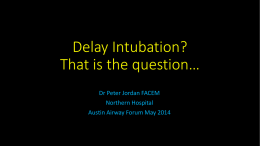 Delayed Sequence Intubation