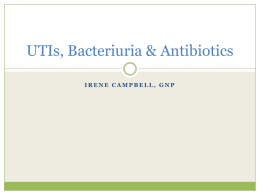 Talking with families about UTIs, Bacteriuria & Antibiotics: slides for