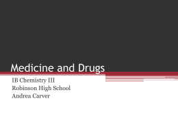 Medicine and Drugs - CarverChemistry
