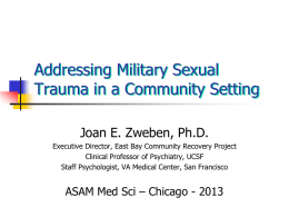 Addressing Military Sexual Trauma in a Community Setting