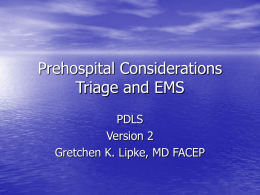 Prehospital Considerations