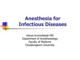 Anesthesia for Infectious Diseases