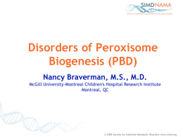 Perox BiogenDisorders 1 - Department of Medical Genetics