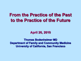 Transforming Primary Care From the Practice of the Past