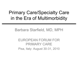 Primary Care/Specialty Care in the Era of Multi-morbidity