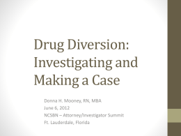 Conducting a Drug Diversion Investigation