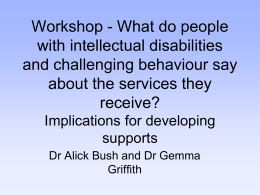 What do people with intellectual disabilities and challenging