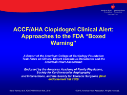 ACCF/AHA Clopidogrel Clinical Alert