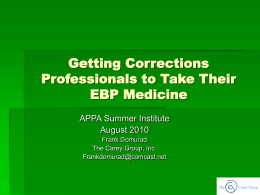 Getting Corrections Professionals to Take Their EBP Medicine