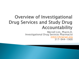 Investigational Drug Services & VA Research