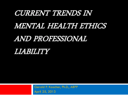 current trends in mental health ethics and professional liability