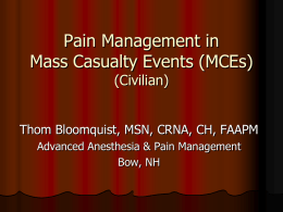 Pain Management in Mass Casualty Events (MCEs)