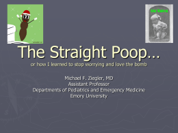 The Straight Poop… - Emory University Department of Pediatrics