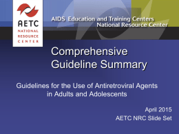 Guidelines for the Use of Antiretroviral Agents in Adults