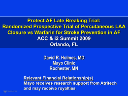 Protect AF Late Breaking Trial: Randomized Prospective