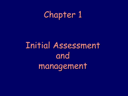 Chapter 1 Initial Assessment and management