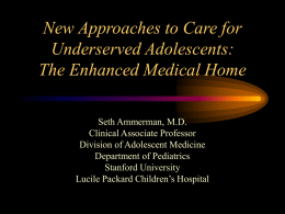 Homeless Adolescents: Practical Aspects of Providing