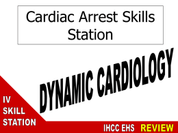 Dynamic Cardiology Station for Paramedic National Registry